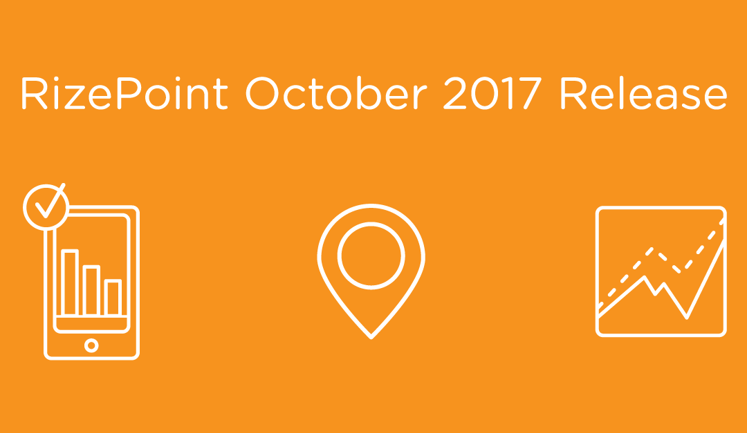 RizePoint October 2017 Release