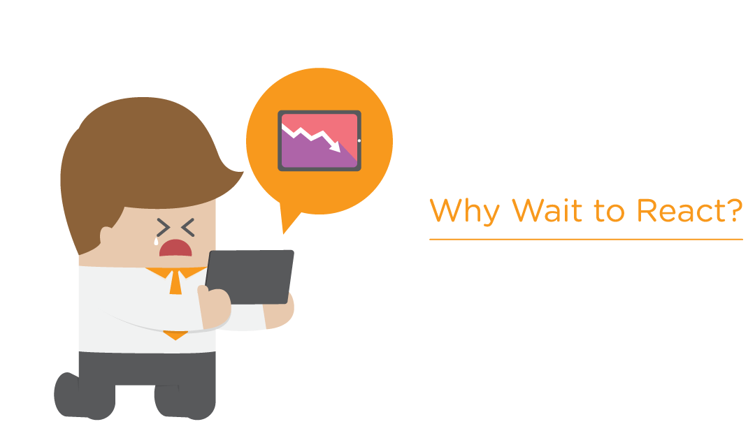 Why Wait to React? The Benefits of Proactive Risk Management