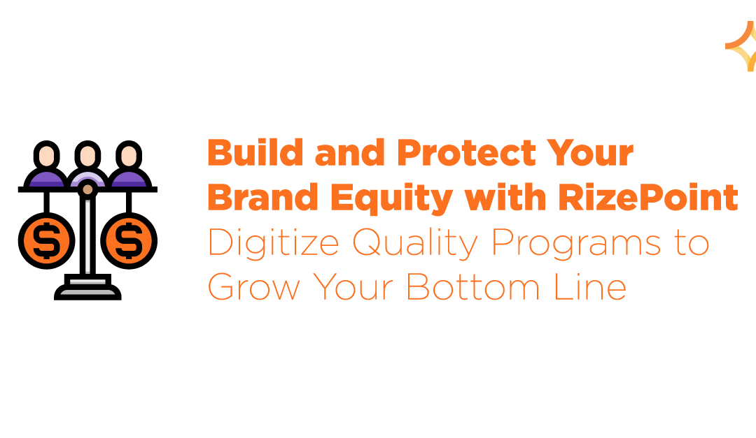 Build and Protect Your Brand Equity with RizePoint