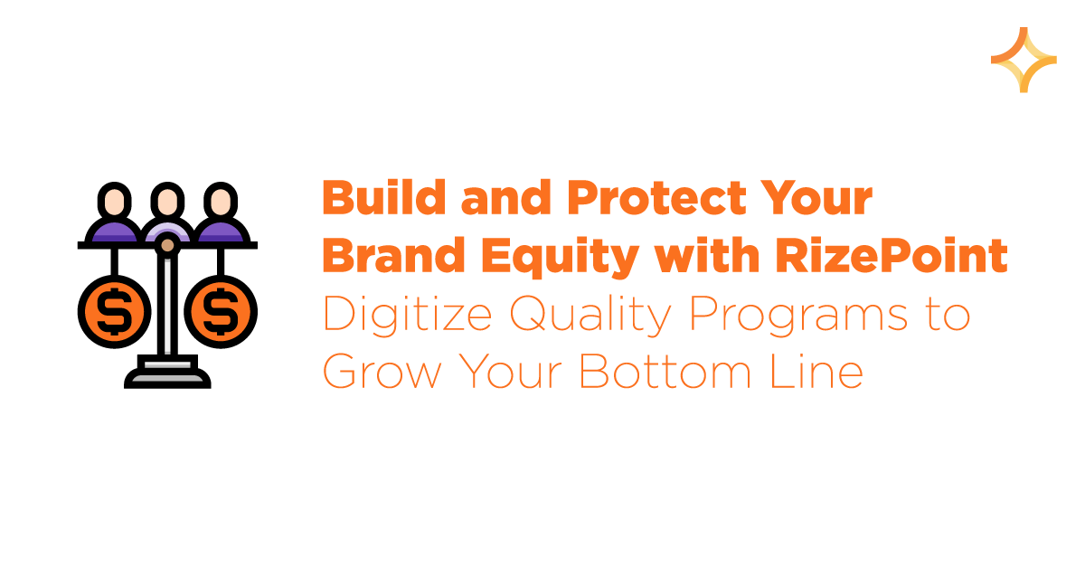 Build and Protect Your Brand Equity with RizePoint