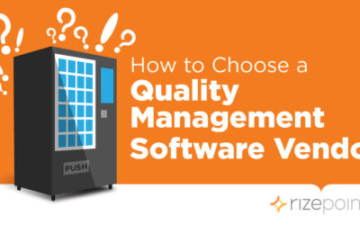 How to Choose a Quality Management Software Vendor