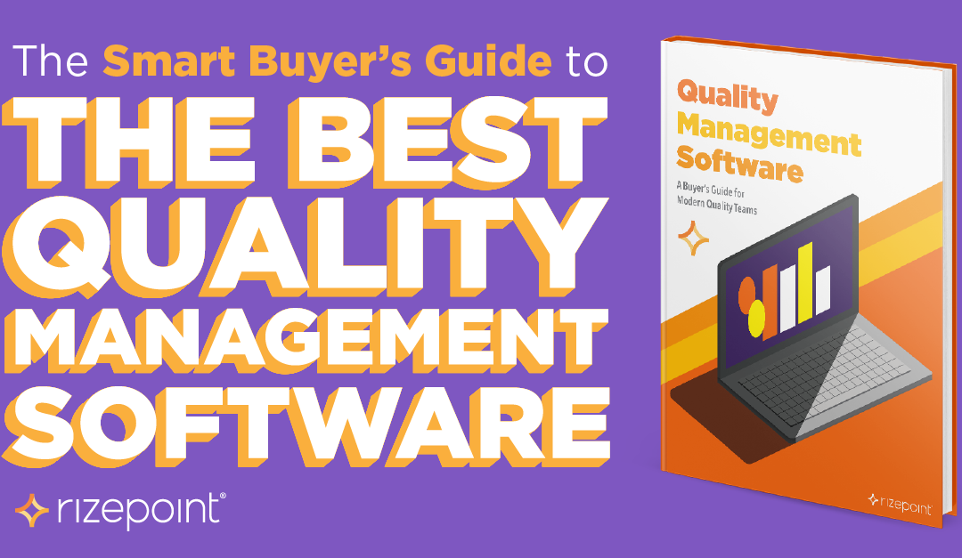 The Smart Buyer’s Guide to the Best Quality Management Software