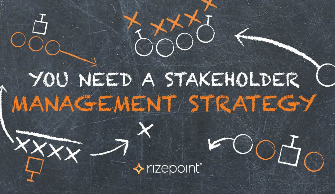 Quality Professional Needs a Stakeholder Management Strategy